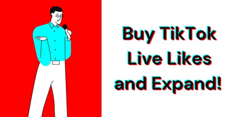 Obtain TikTok Live Likes and Expand!