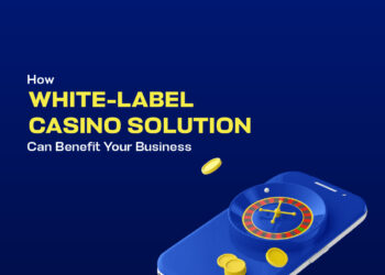 How White-Label Casino Solutions Can Benefit Your Business