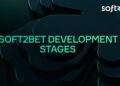 Soft2Bet Development Stages